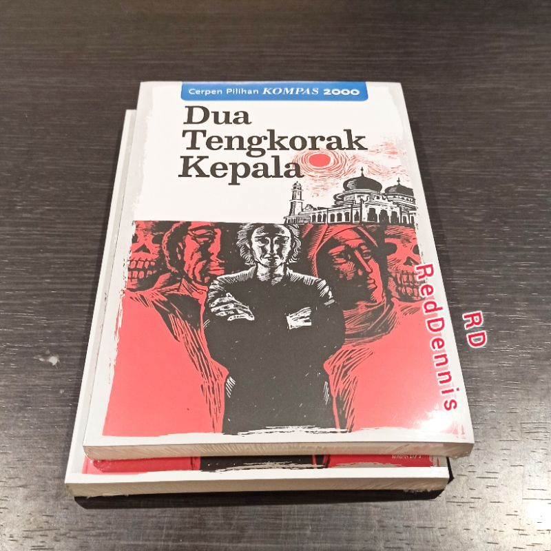 Cerpen Pilihan Kompas 2000 Dua Tengkorak Kepala - Kumpulan Cerpenis