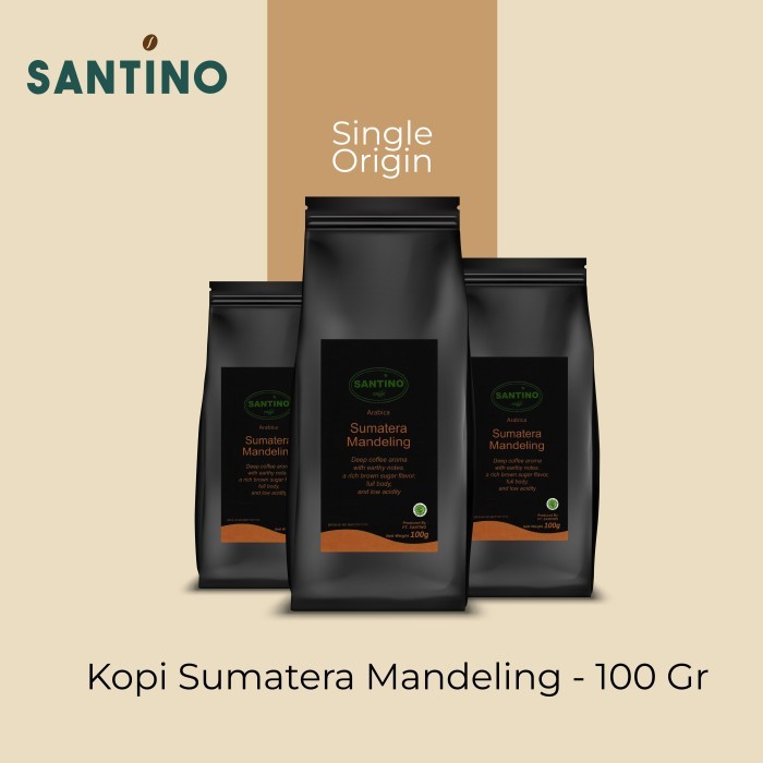 

Santino Single Origin Sumatera Mandeling Coffee - 100% Arabica 100 gr