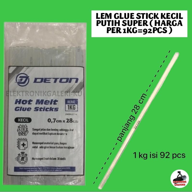 

LEM GLUE STICK KECIL PUTIH SUPER (HARGA PER 1KG=92PCS)