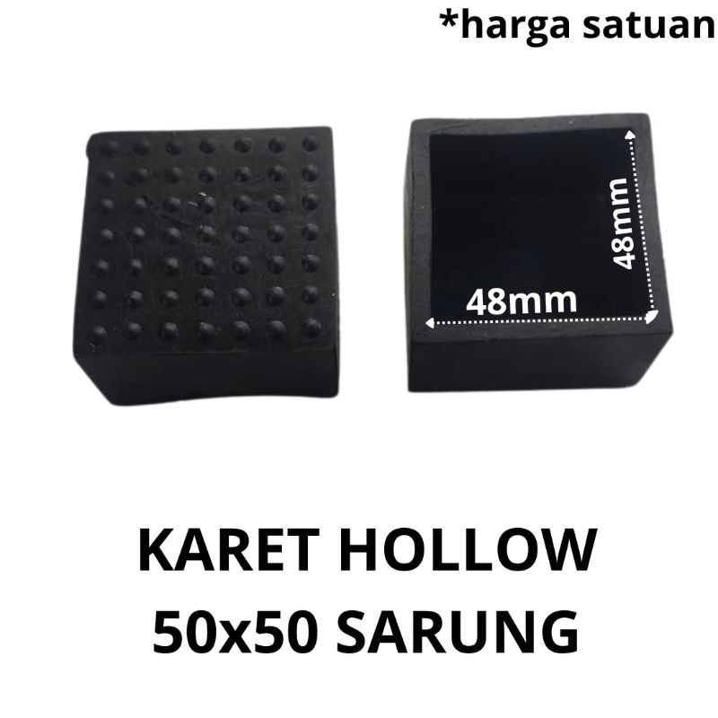 KARET KAKI HOLLOW 50X50 NYARUNG/KARET TAPAK KAKI/KARET ALAS KAKI MEJA/KURSI