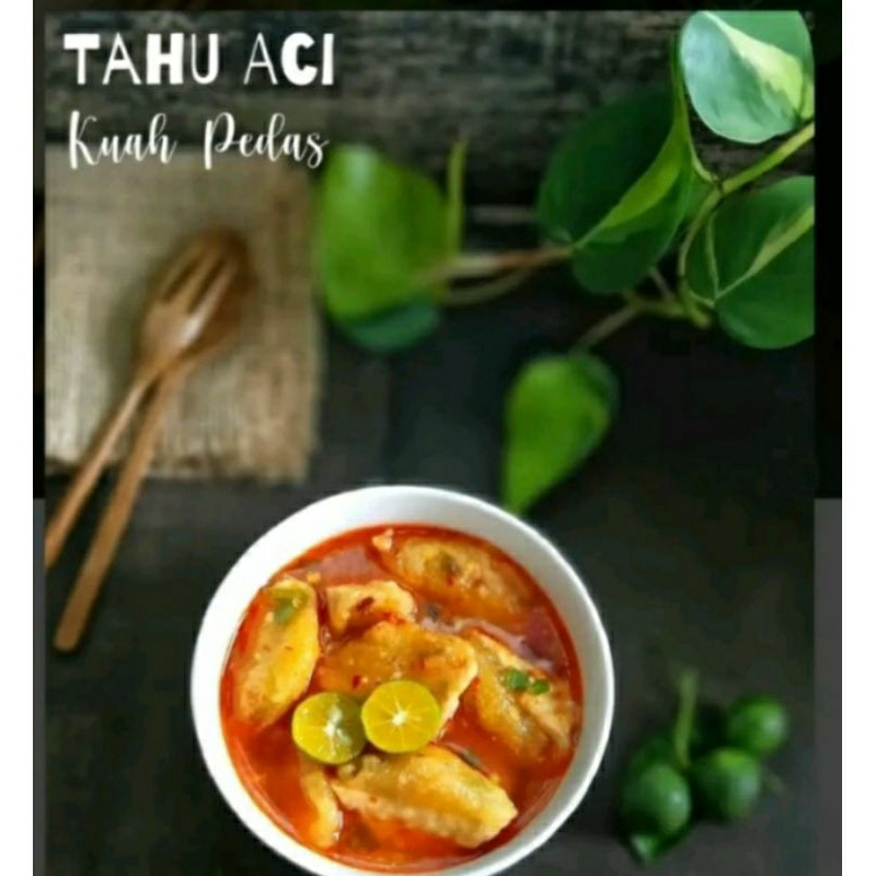 

Tahu Aci Kuah Pedas