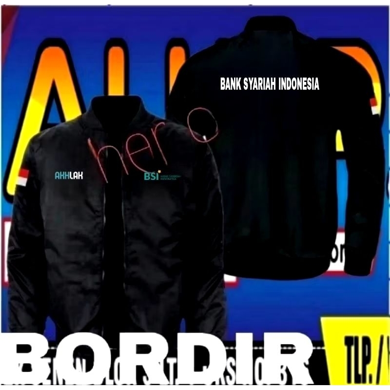 Jaket bordir Bank BSI jaket Bank BSI jaket bomber Bank BSI jaket kerja Bank BSI jaket seragam Bank B