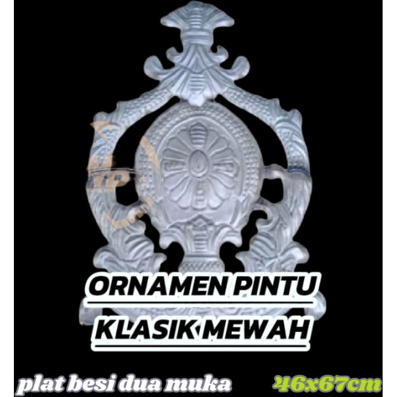 ORNAMEN PAGAR BESI KLASIK  MEWAH 46X67 CM DUA MUKA / HIASAN PAGAR BESI