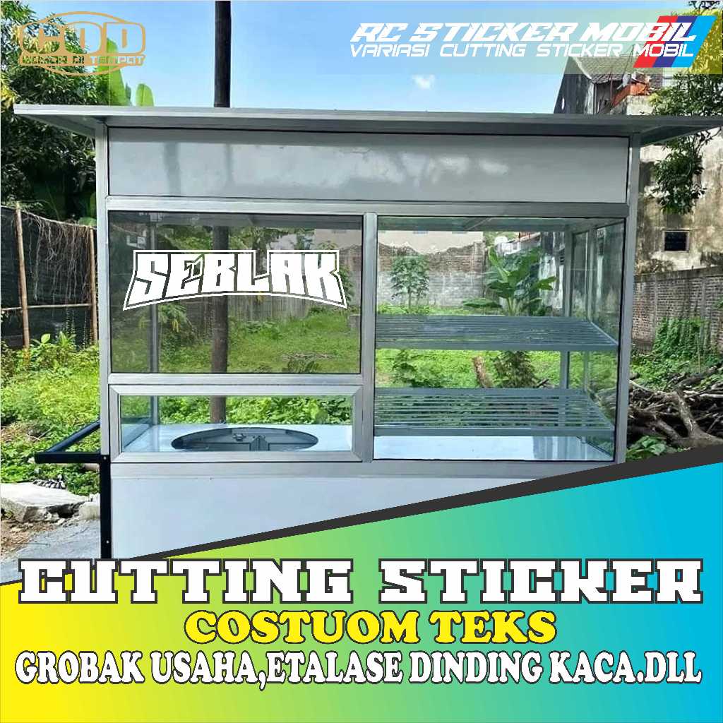 

Sticker Cutting TULISAN SEBLAK,Untuk nama jualan di grobak & etalaseu dll.