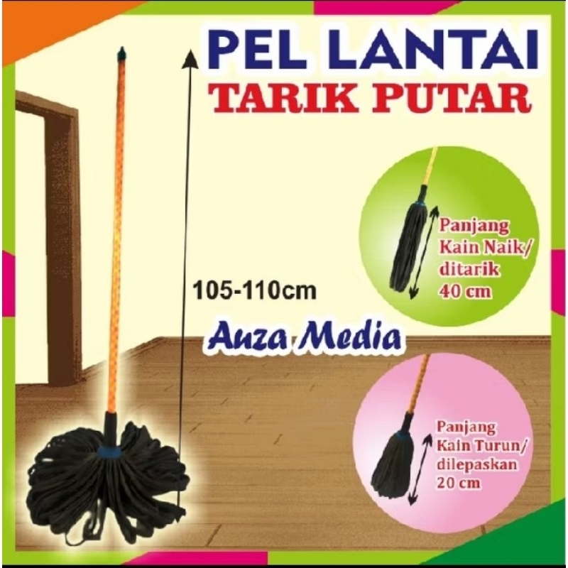 PEL LANTAI PUTAR / ALAT PEL LANTAI TANPA PERAS TANGAN / PEL PELINTIR