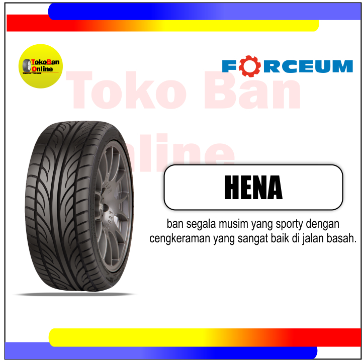 ban mobil Forceum 205/40R17 205/40/17 20540R17 20540 R17 r17 r 17 hena