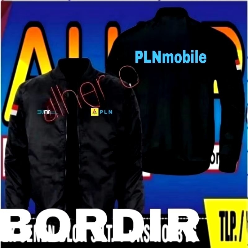 Jaket bordir PLN mobile jaket PLN mobile jaket bomber PLN mobile jaket kerja PLN mobile jaket seraga