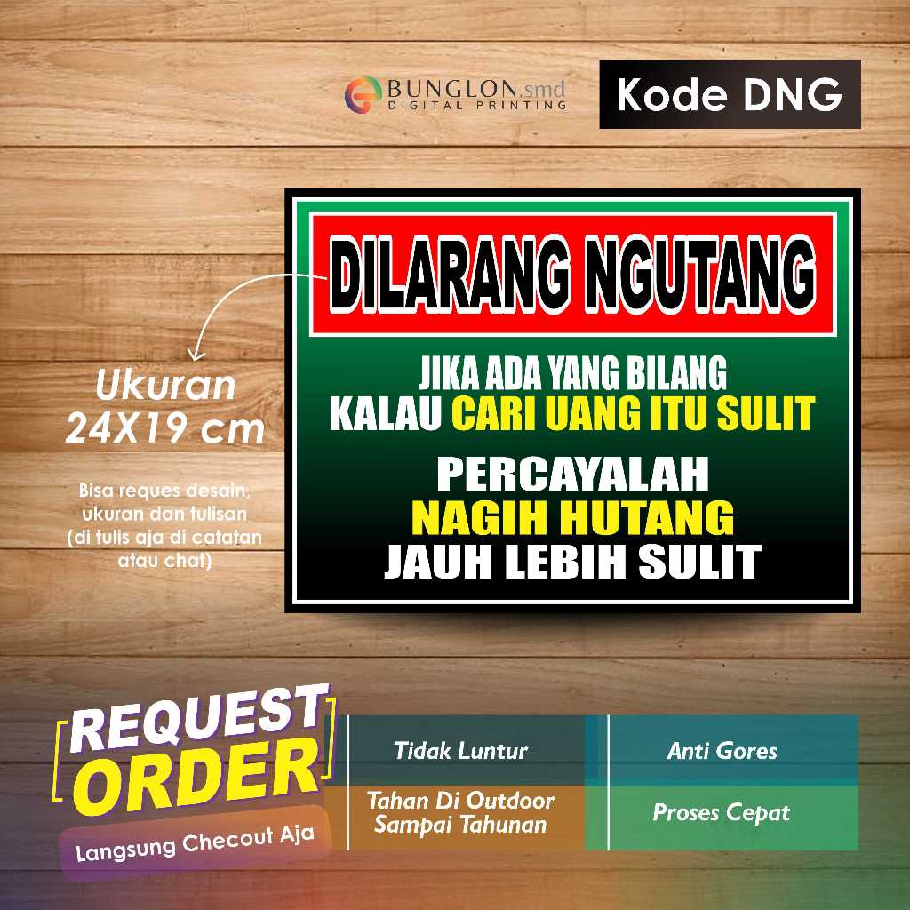 

STIKER DILARANG NGUTANG + LAMINASI KODE DNG HIJAU
