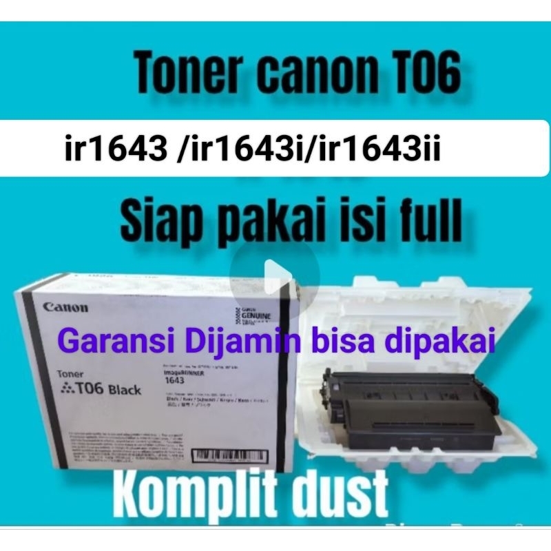 Toner cartridge canon T06 ir1643 ir1643i ir 1643ii