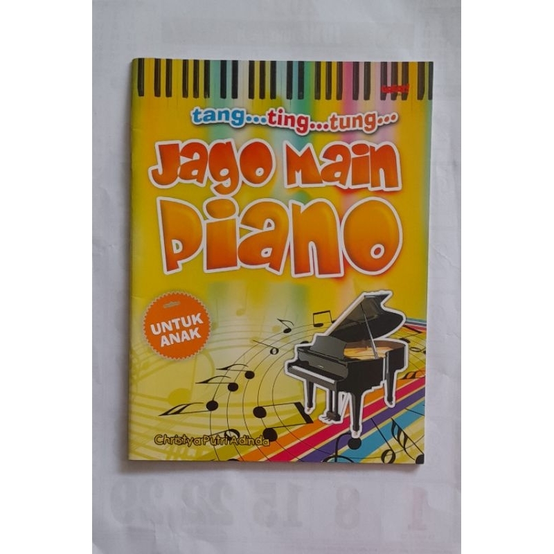 

Jago Main Piano Untuk Anak