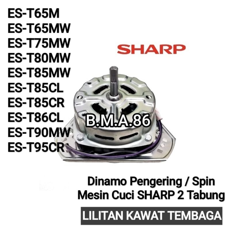 ALL TYPE SHARP Motor Dinamo Spin Pengering Mesin Cuci Sharp Super Aquamagic ES-T65M T65MW T75MW T80M