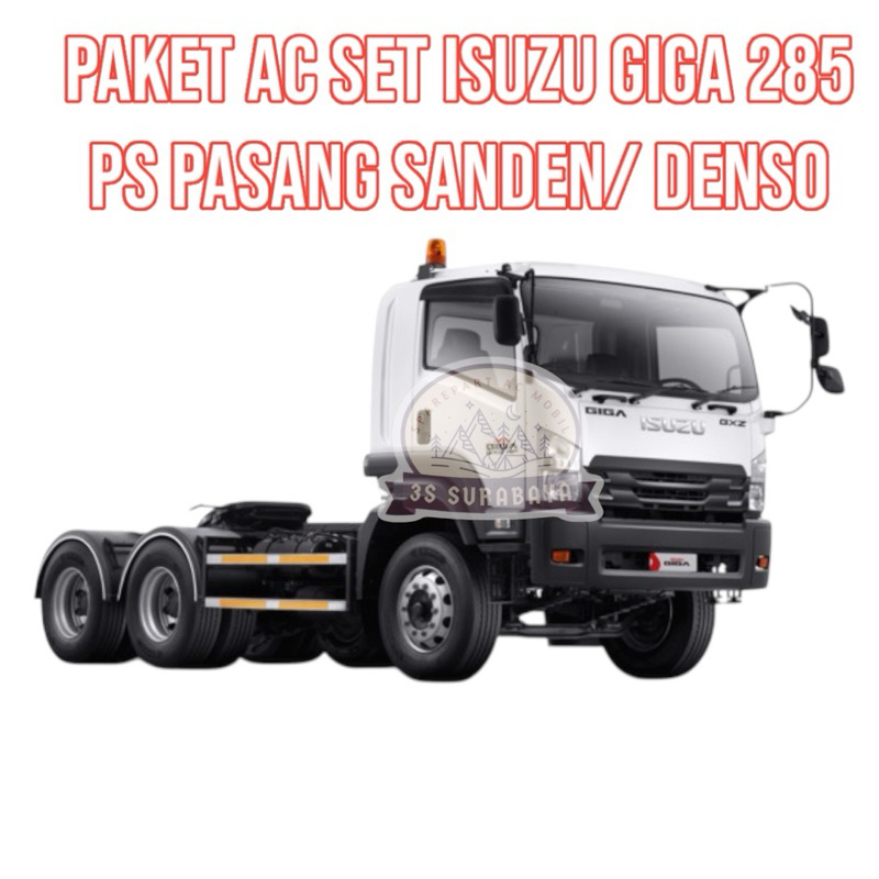 Unit Ac Isuzu Giga 285 PS Pasang Sanden / Denso Ac Mobil Truk Lengkap Tinggal Pasang Full Set  (Baru