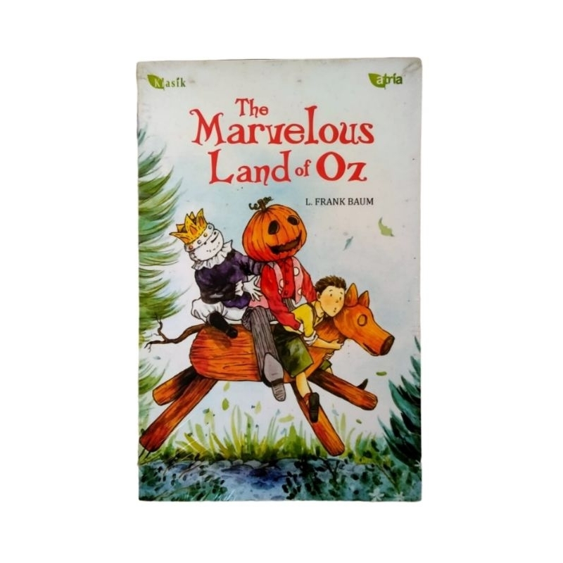 THE MARVELEOUS LAND OF OZ - L. FRANK BAUM