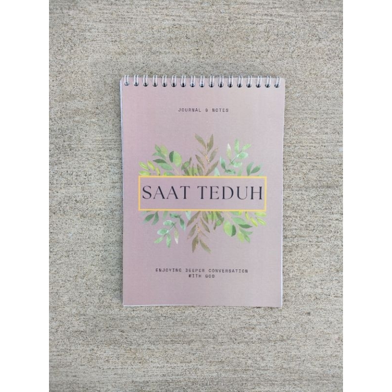 

SAAT TEDUH JOURNAL A5 | Buku Saat Teduh 30 Hari | Buku Renungan & Doa Harian Spiral | Jurnal Rohani
