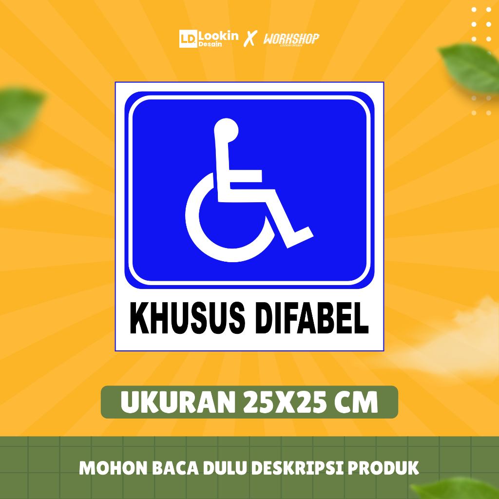 

STIKER RAMBU/PERINGATAN KHUSUS DIFABEL