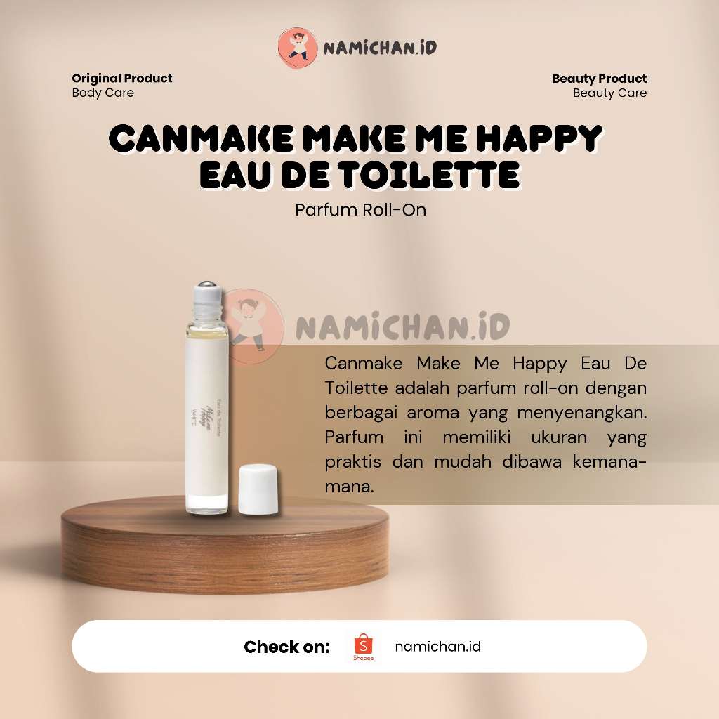 [ PO Japan ] Canmake Make Me Happy Eau De Toilette | Canmake Parfume | Canmake Original Jepang