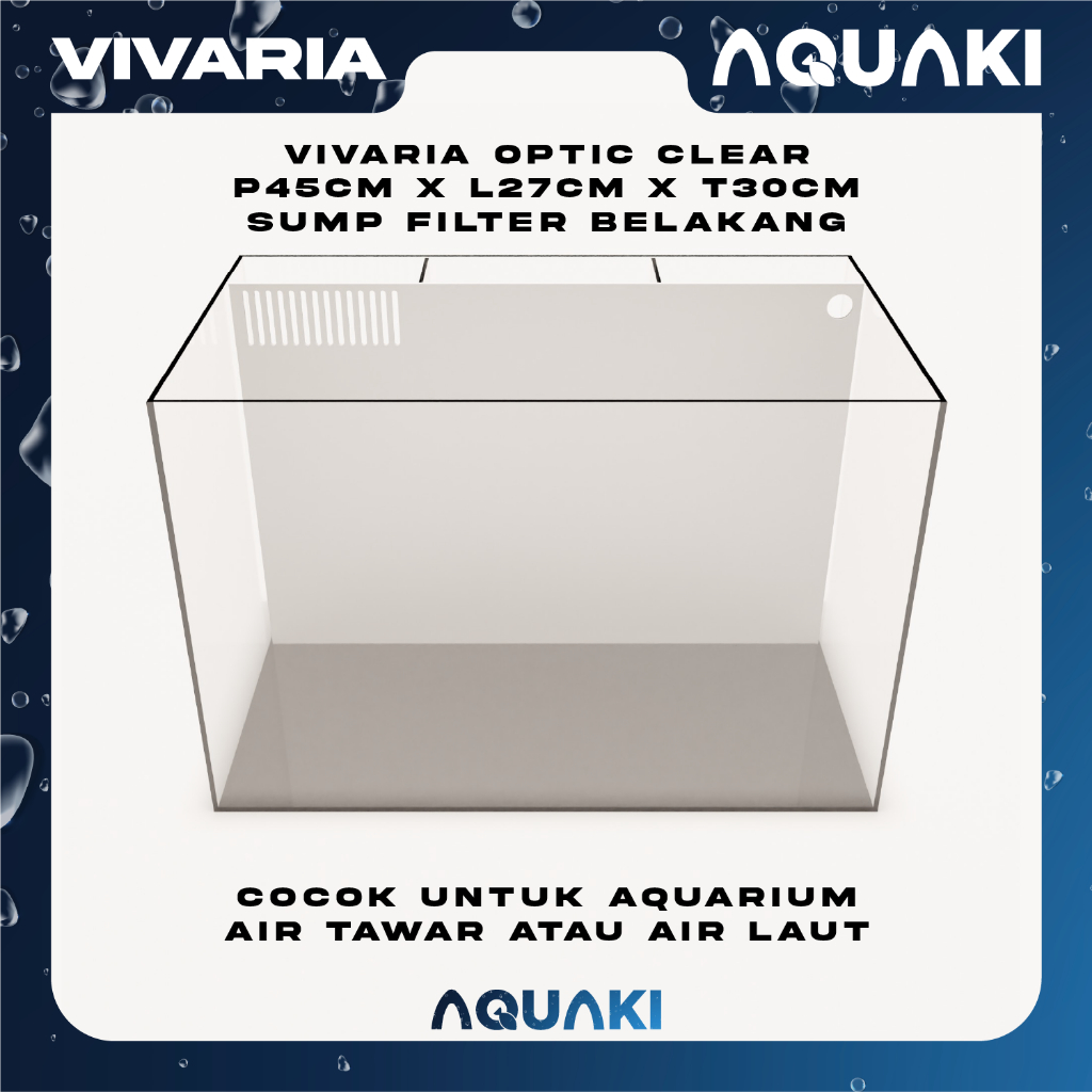 PAKET AQUARIUM VIVARIA 45CM + SUMP FILTER BELAKANG
