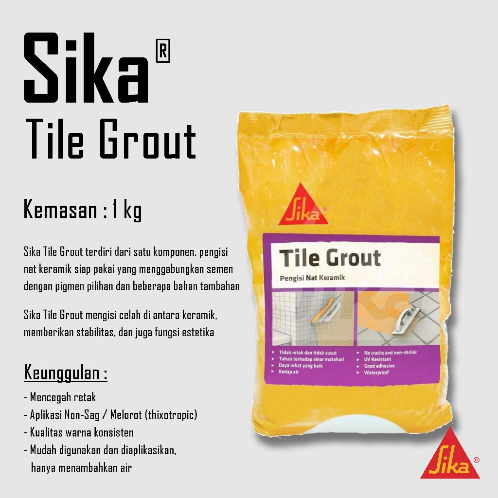 SIKA - TILE GROUT/ NAT KERAMIK/SIKA NAT KERAMIK/ PENGISI NAT KERAMIK