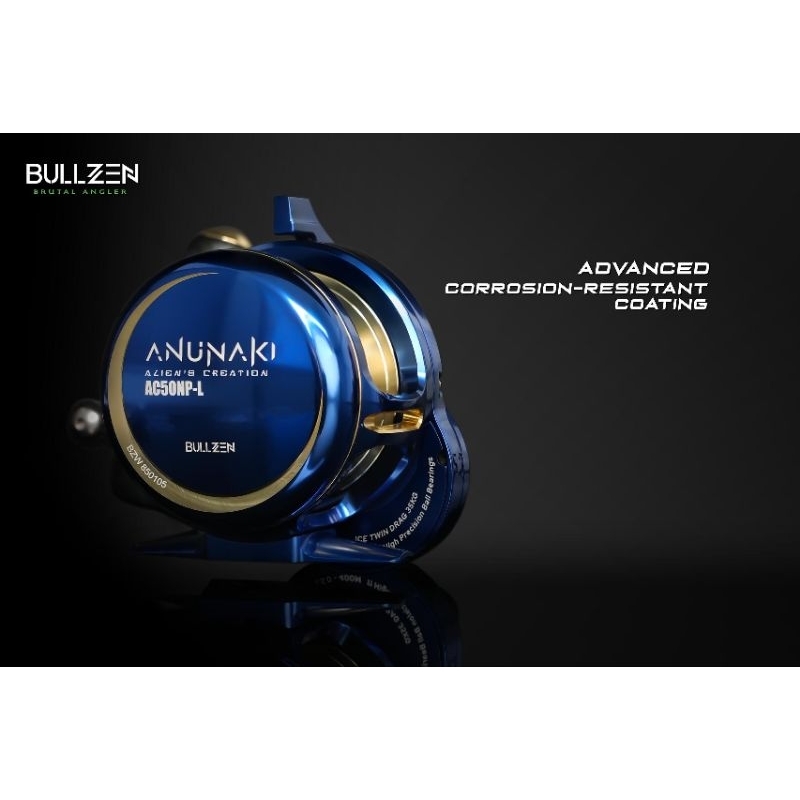 REEL BULLZEN ANUNAKI II ( OVERHEAD / OH )