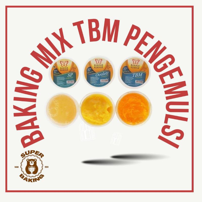 

BAKING MIX SP TBM OVALETT KOEPOE KOEPOE Cake Emulsifier Kupu-kupu