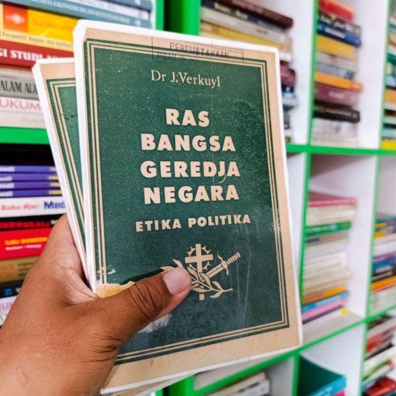 (ORI) buku Ras Bangsa gereja negara etika politika - Dr.J. Verkuyl