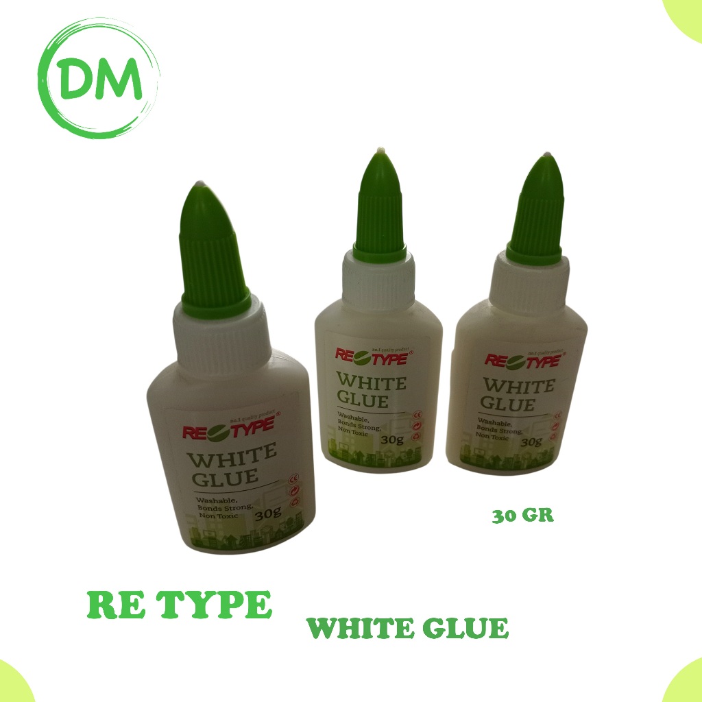 

Re type White Glue 30 gram