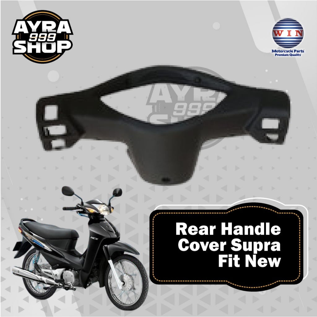 Rear Handle Cover Super Fit New. Batok Belakang Supra Fit New Merk WIN
