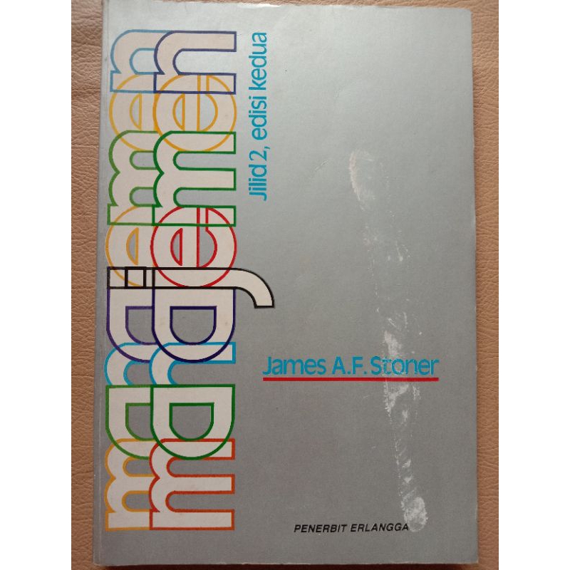 Buku Manajemen Jilid 2 Edisi kedua Oleh James A.F Stoner