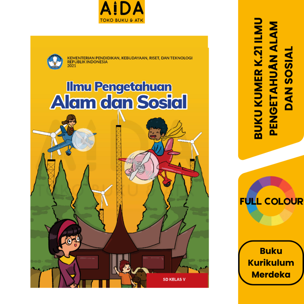 Buku SD IPA DAN IPS Kelas 5 - ILMU PENGETAHUAN ALAM DAN SOSIAL Kelas V SD Buku Kurikulum Merdeka