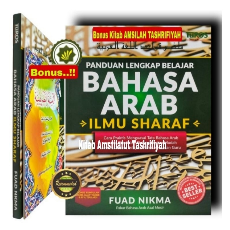 Buku PANDUAN LENGKAP Belajar BAHASA ARAB Ilmu SHARAF + BONUS Kitab AMTSILATUT TASHRIFIYYAH Amsilah T