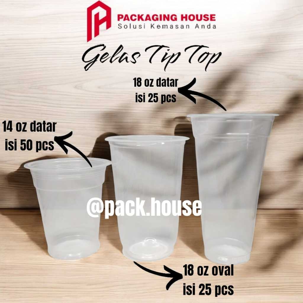 GELAS TIP TOP | GELAS DATAR 14 OZ | GELAS OVAL 18 OZ | GELAS DATAR 18 OZ