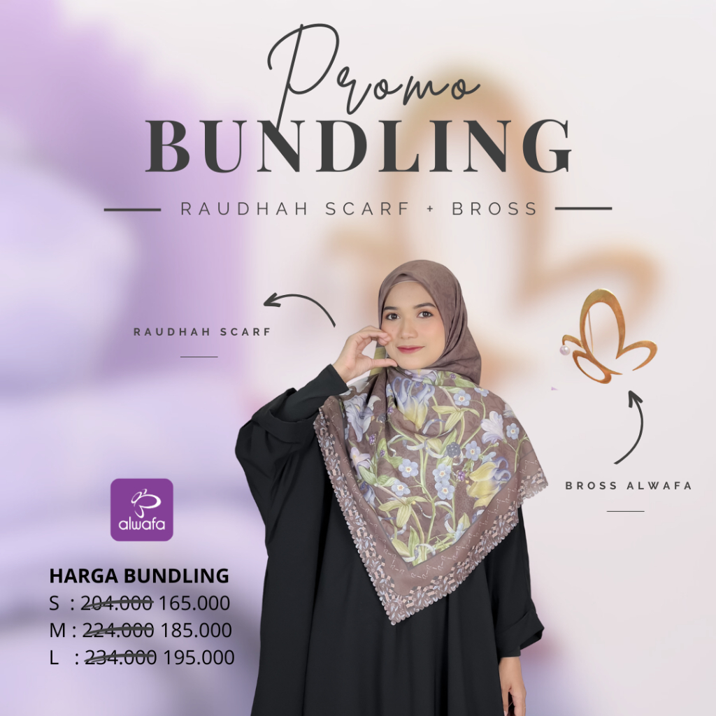 BUNDLING RAUDHAH SCARF + BROSS ALWAFA HIJAB