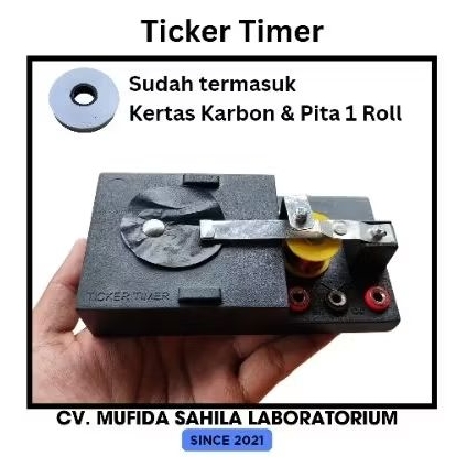 Ticker Timer / Pewaktu Ketik / Alat GLB/ Alat GLBB