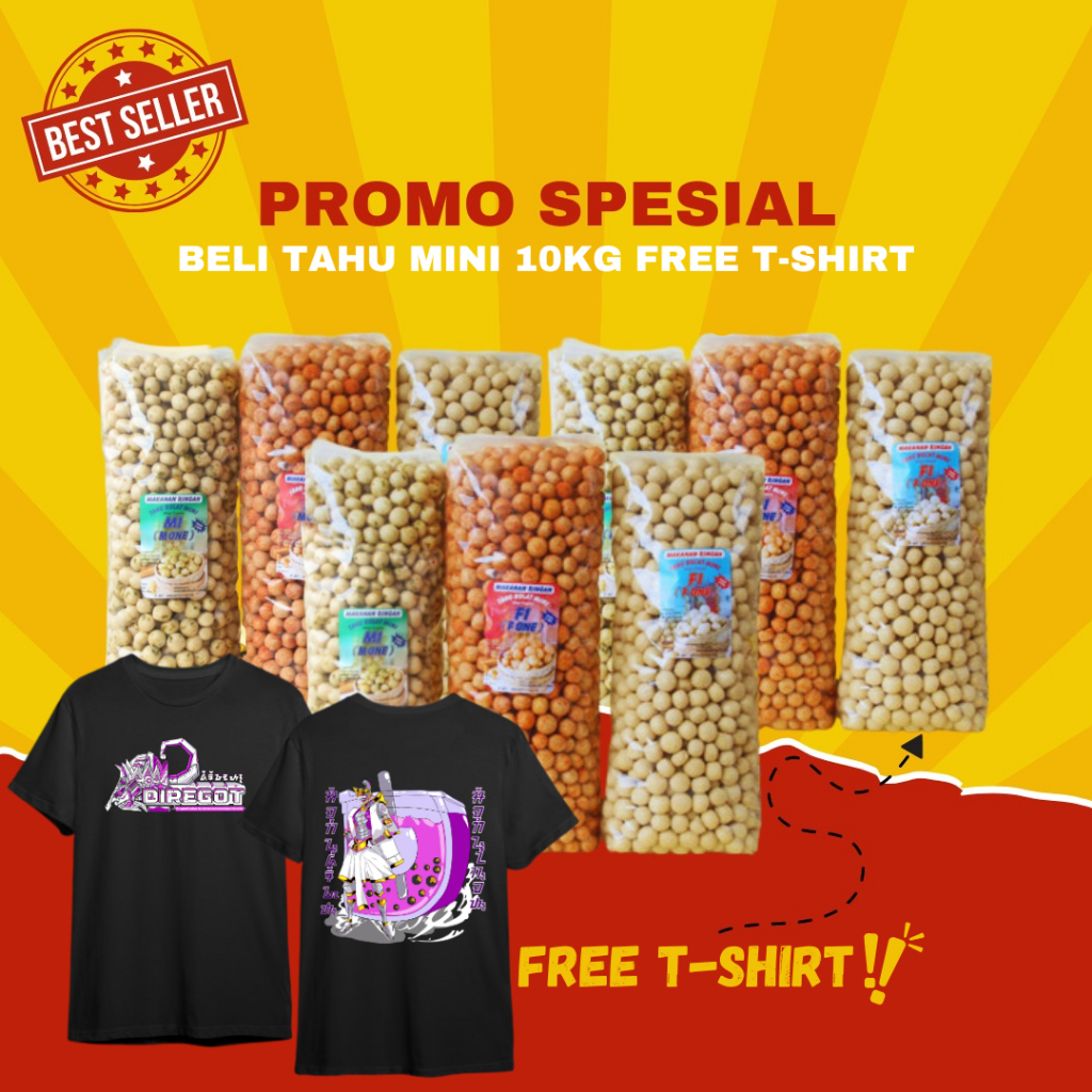 

PROMO Tahu Bulat Mini Beli 10KG Free T-SHIRT Pemium