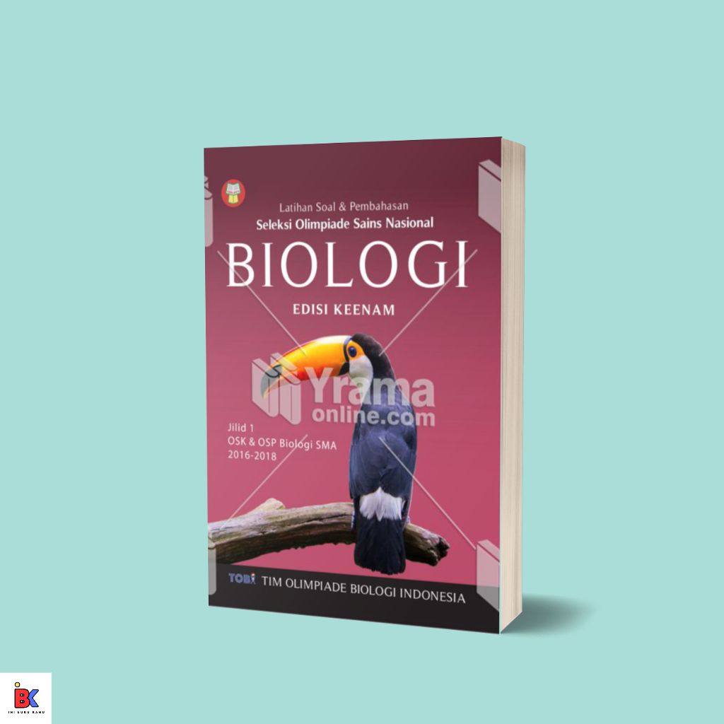 Buku Latihan Soal dan Pembahasan Seleksi OSN Biologi SMA
