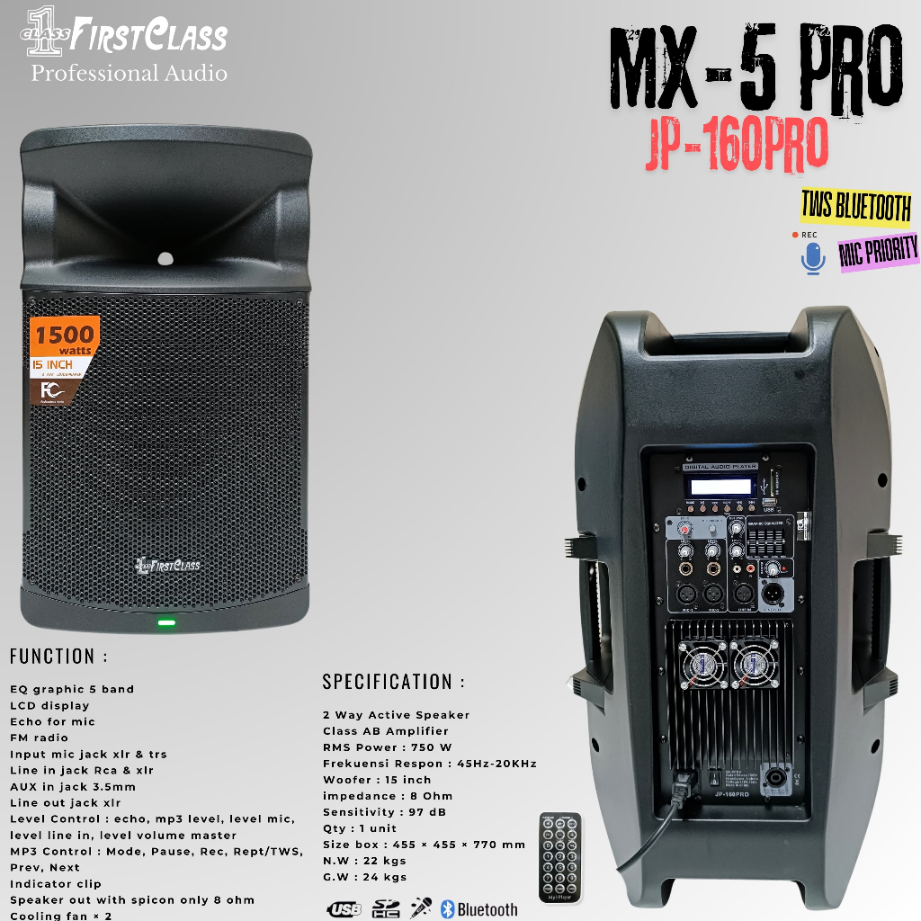 Professional Speaker Aktif 15 Inch Firstclass MX-5 PRO | Speaker Aktif MX 5 JP 160 PRO MX5 PRO TWS B