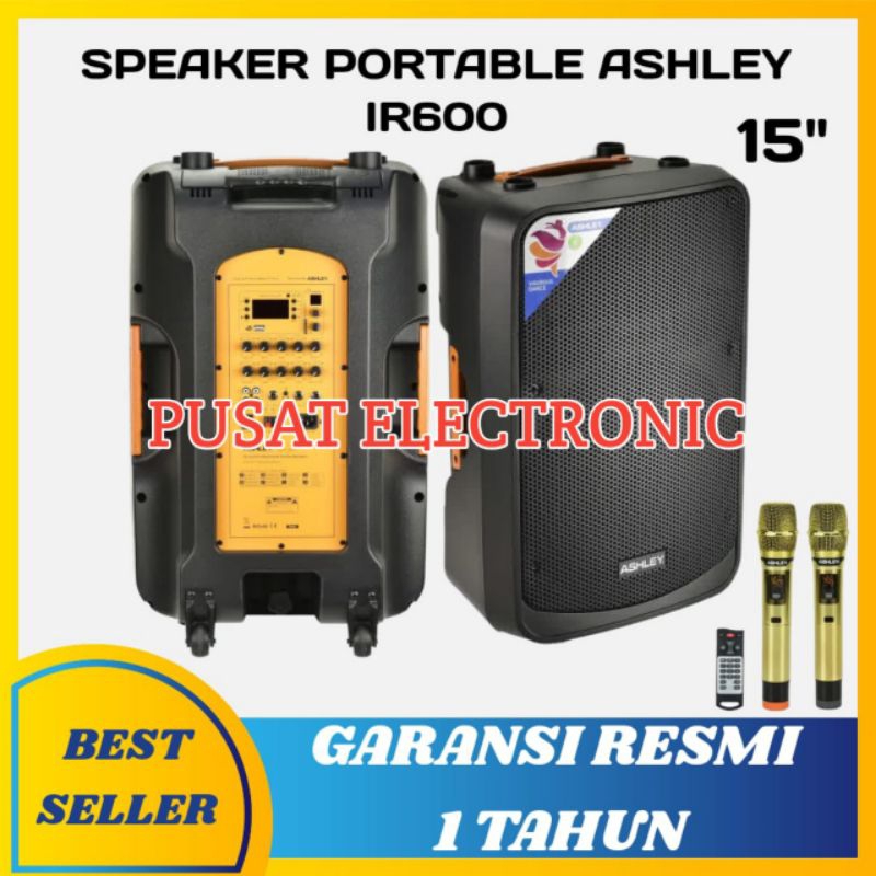 Speaker Portable Ashley Ir600 Original Speaker Ashley 15inch