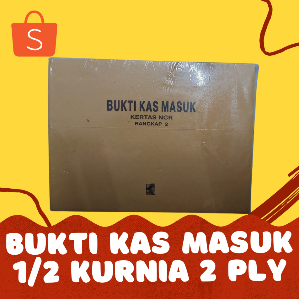 

Bukti Kas Keluar dan Bukti Kas Masuk 1/2 Folio Kurnia 2 ply