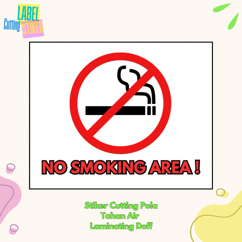 

Stiker Label No Smoking Area