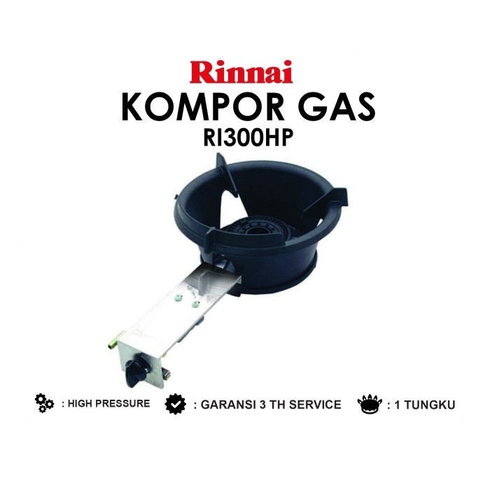 Rinnai RI300HP Kompor Gas 1 Tungku High Pressure Rinnai RI-300HP