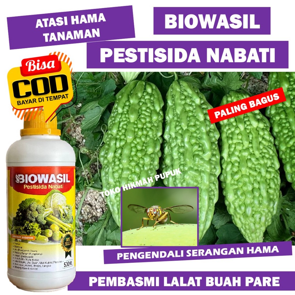 Pupuk Pestisida Nabati LALAT BUAH PARE Obat Organik Pengendali Lalat Buah PARE Insektisida BIOWASIL 