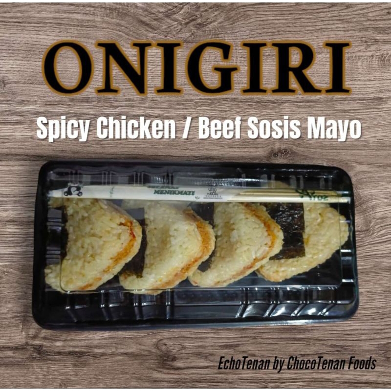 

Onigiri Spicy Chicken / Beef Mayo EchoTenanFoods Ready Siap Kirim