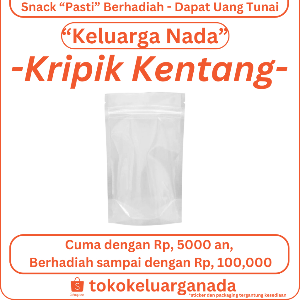 

SNACK PASTI BERHADIAH | "Keripik Kentang" - Keluarga Nada