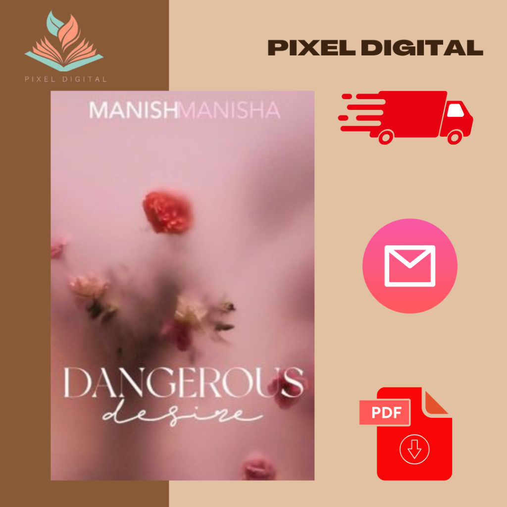 

Dangerous Desire By ManishManisha BEST SELLER (Bahasa Indonesia)
