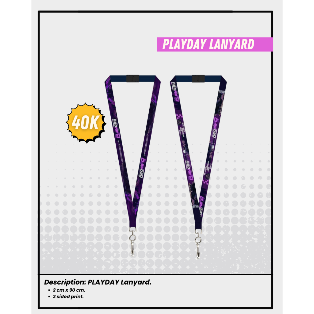 

PLAYDAY MERCHANDISE LANYARD