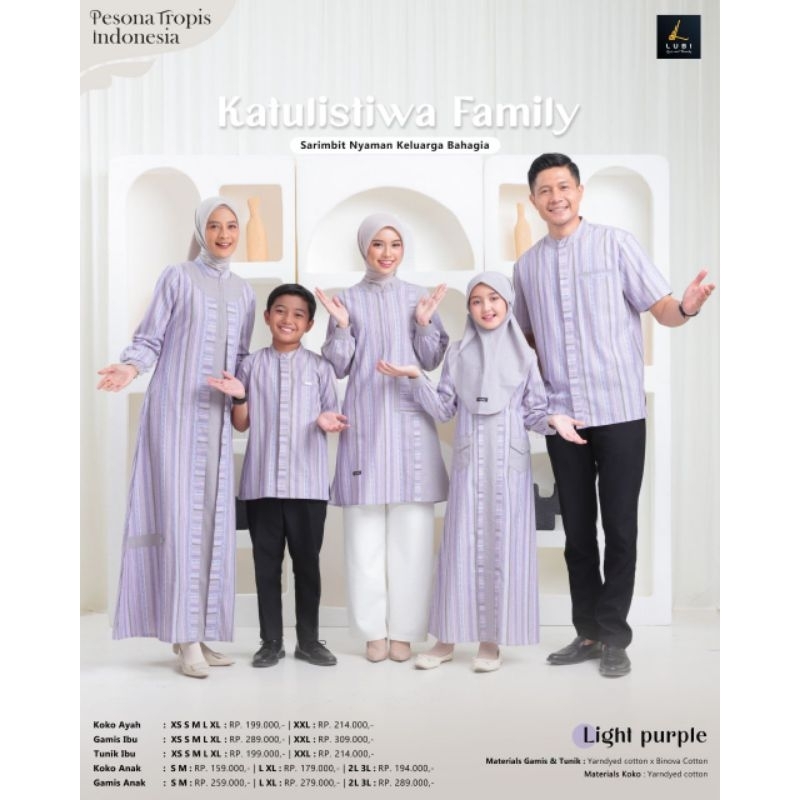 Lubi • Busana Muslim Sarimbit Keluarga Family Set Pesona Tropis Indonesia Khatulistiwa Family Series