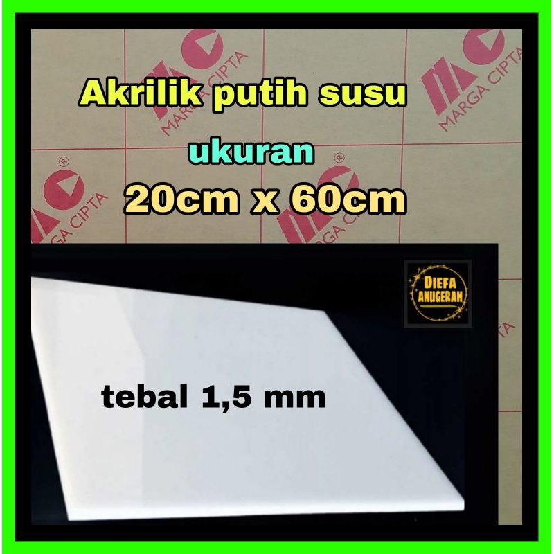 Akrilik putih susu 1,5mm ukuran 20x60/Acrylic  lembaran putih