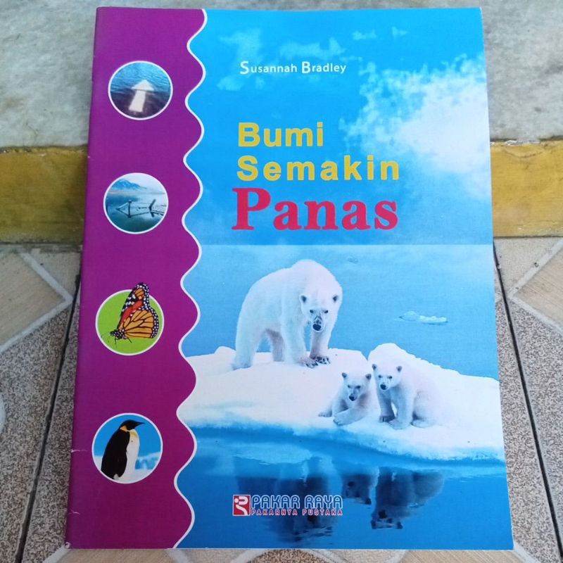 Buku Bacaan Anak - Bumi Semakin Panas