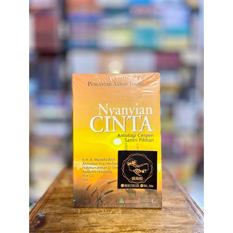 (Cerpen) Nyanyian Cinta - Antologi Cerpen Santri Pilihan