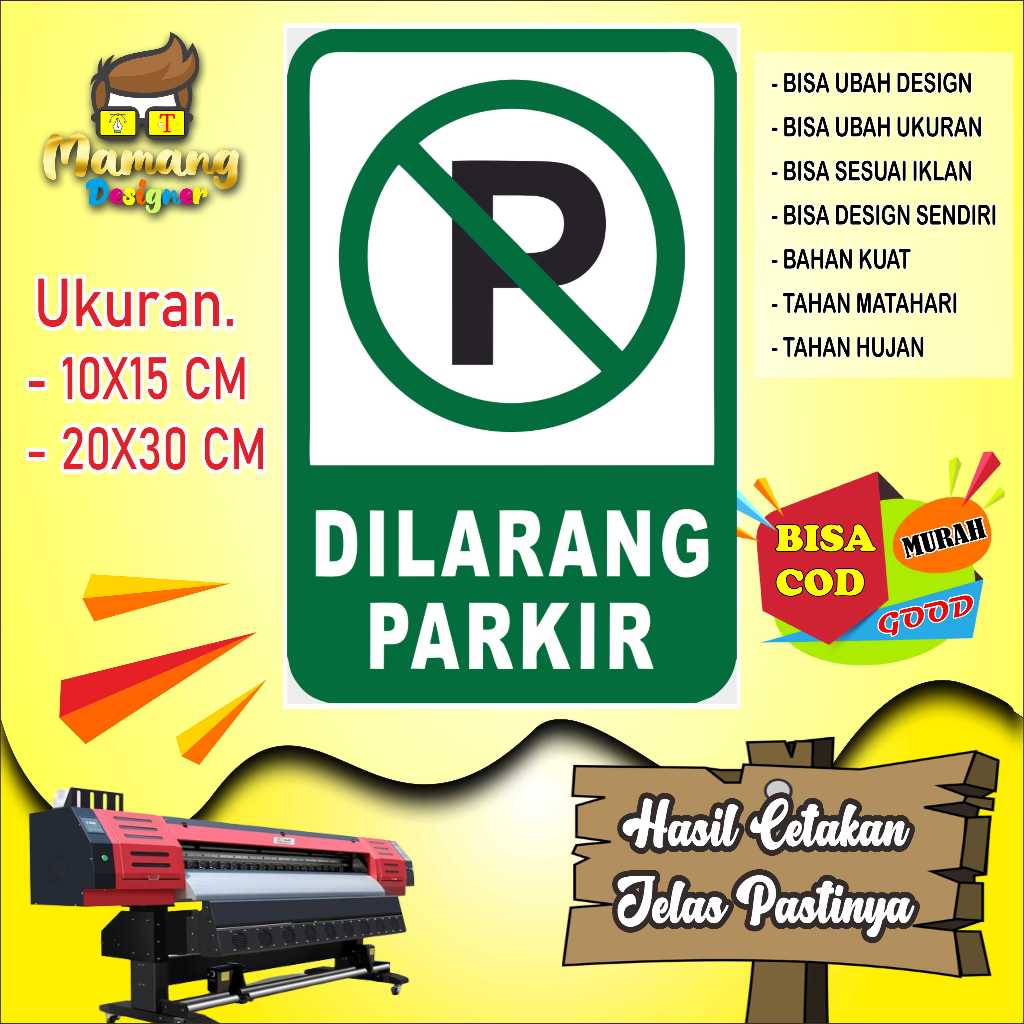 

Cetak Sticker Dilarang Parkir Keren Bahan Kuat Hijau